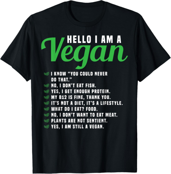 Funny Pro Vegan Activism Vegan Tshirt T-Shirt - Image 2